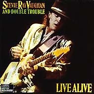 Stevie Ray Vaughan - LIVE ALIVE